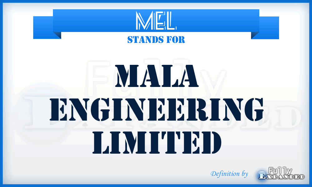 MEL - Mala Engineering Limited