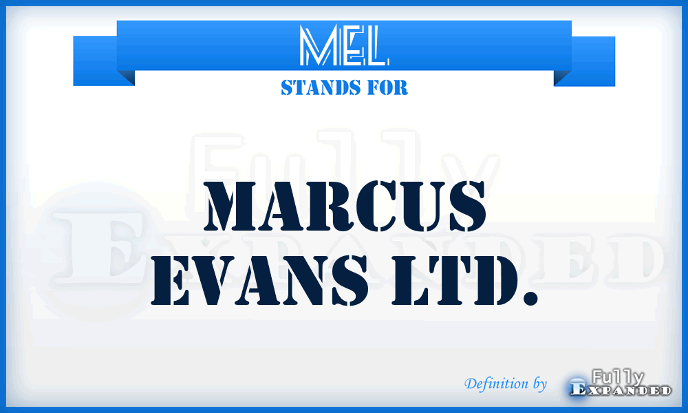 MEL - Marcus Evans Ltd.