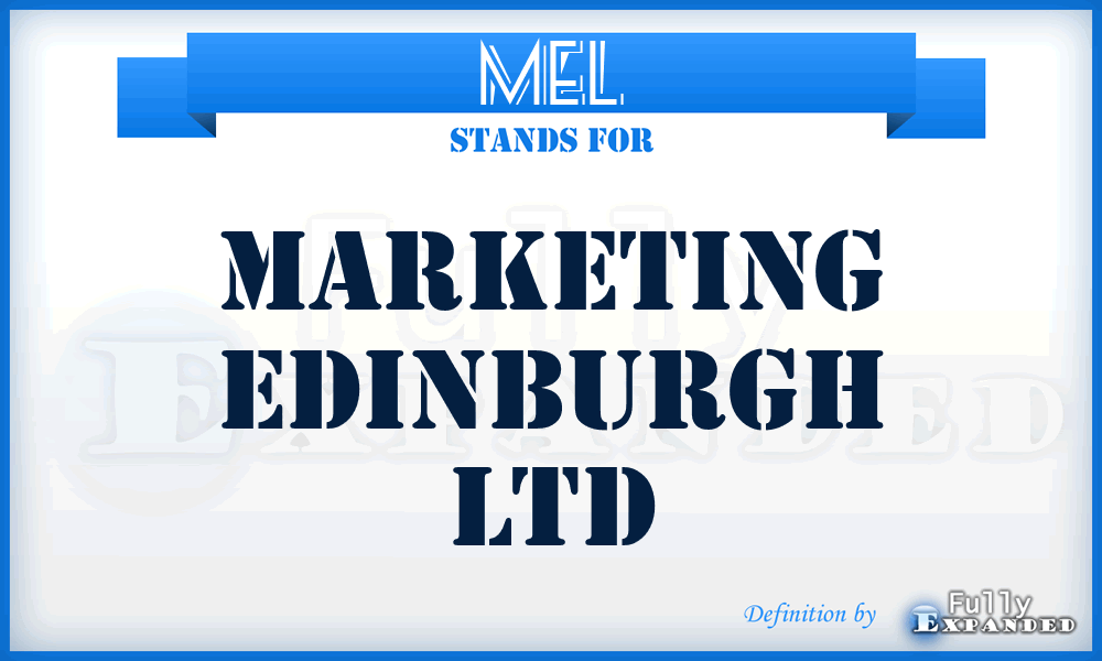 MEL - Marketing Edinburgh Ltd