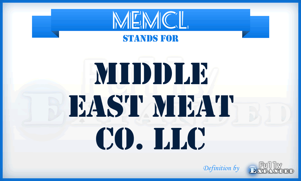 MEMCL - Middle East Meat Co. LLC