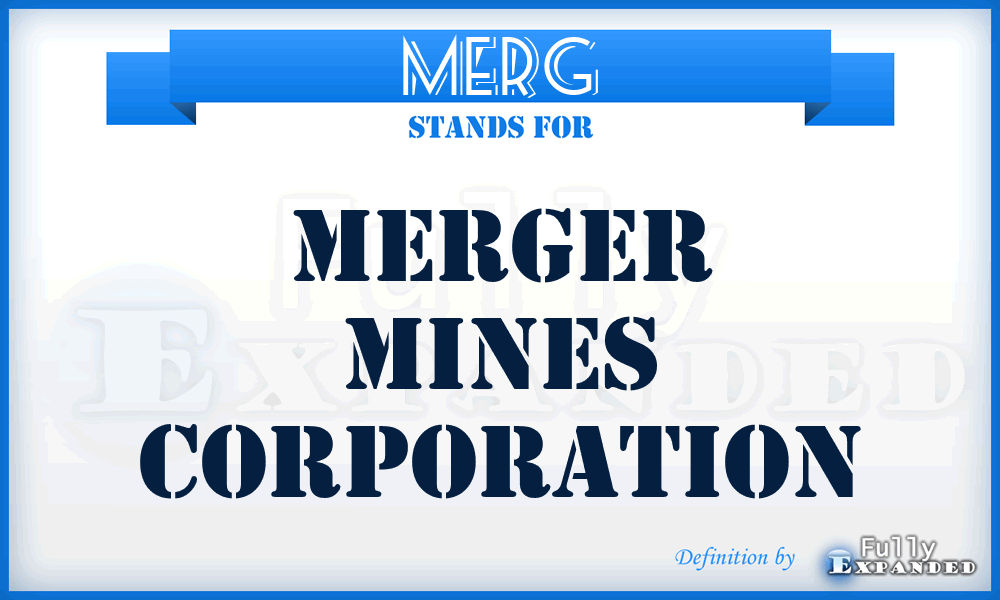 MERG - Merger Mines Corporation