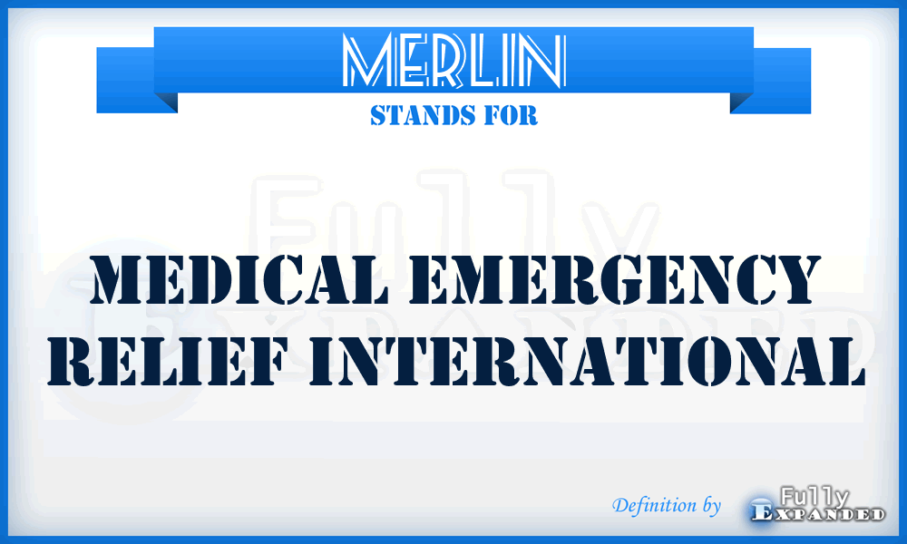 MERLIN - Medical Emergency Relief International