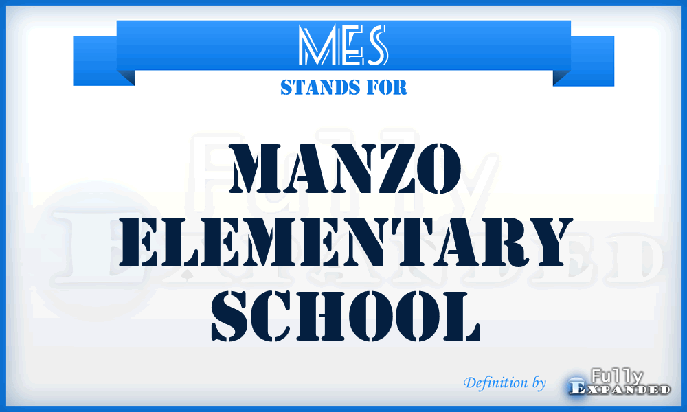 MES - Manzo Elementary School