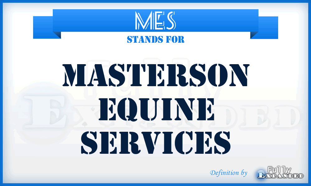 MES - Masterson Equine Services