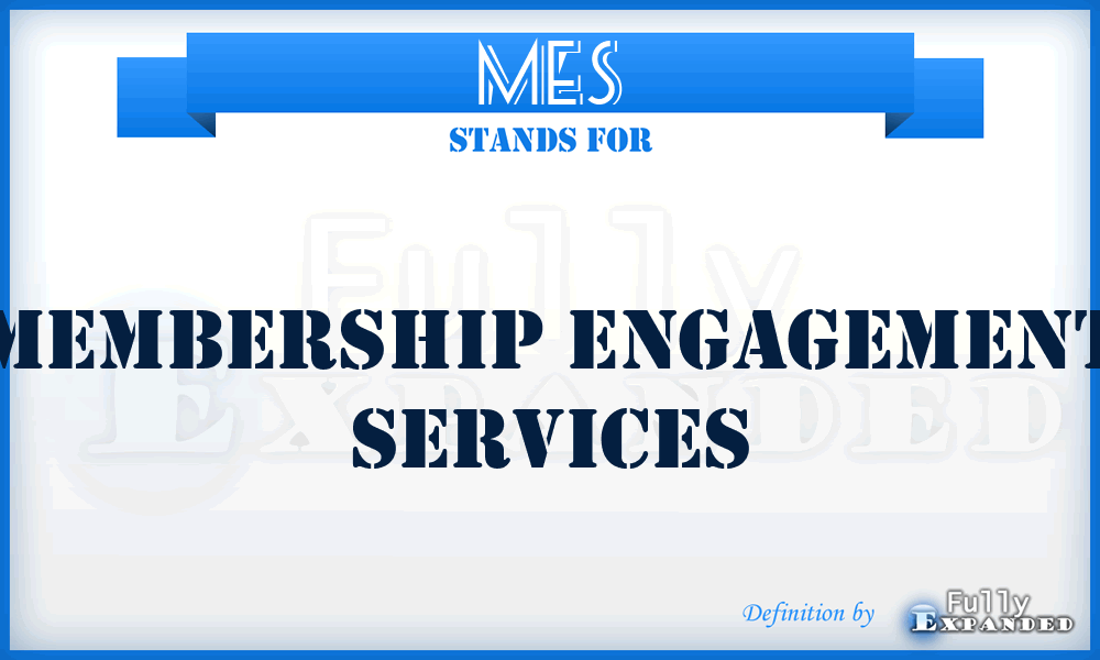 MES - Membership Engagement Services