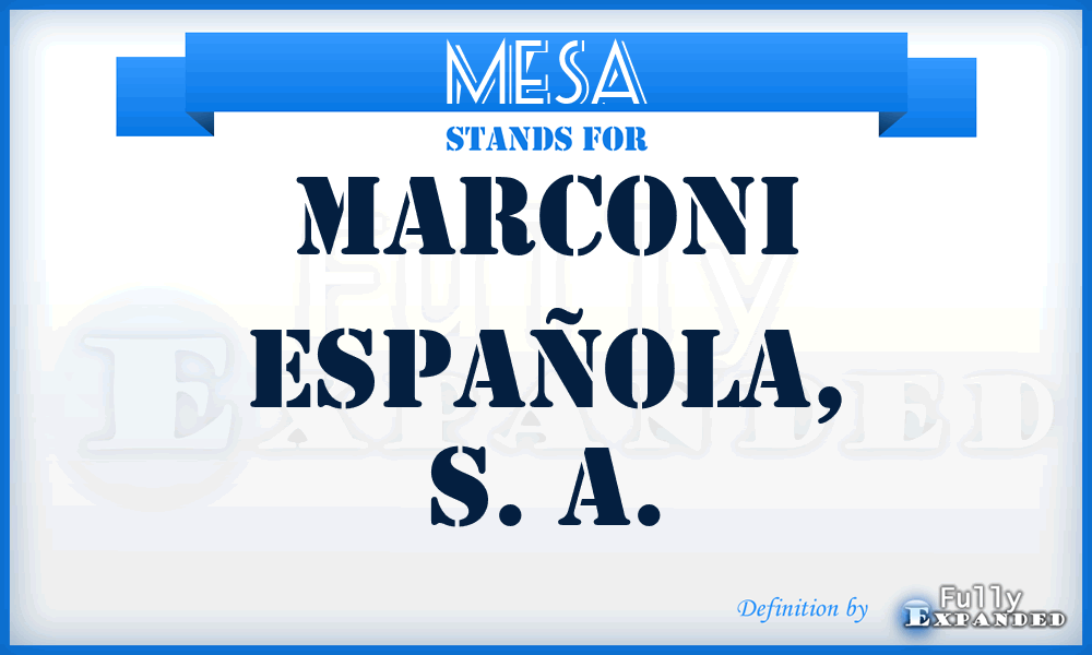 MESA - Marconi Española, S. A.