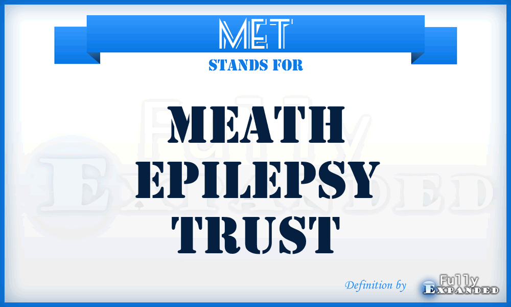 MET - Meath Epilepsy Trust