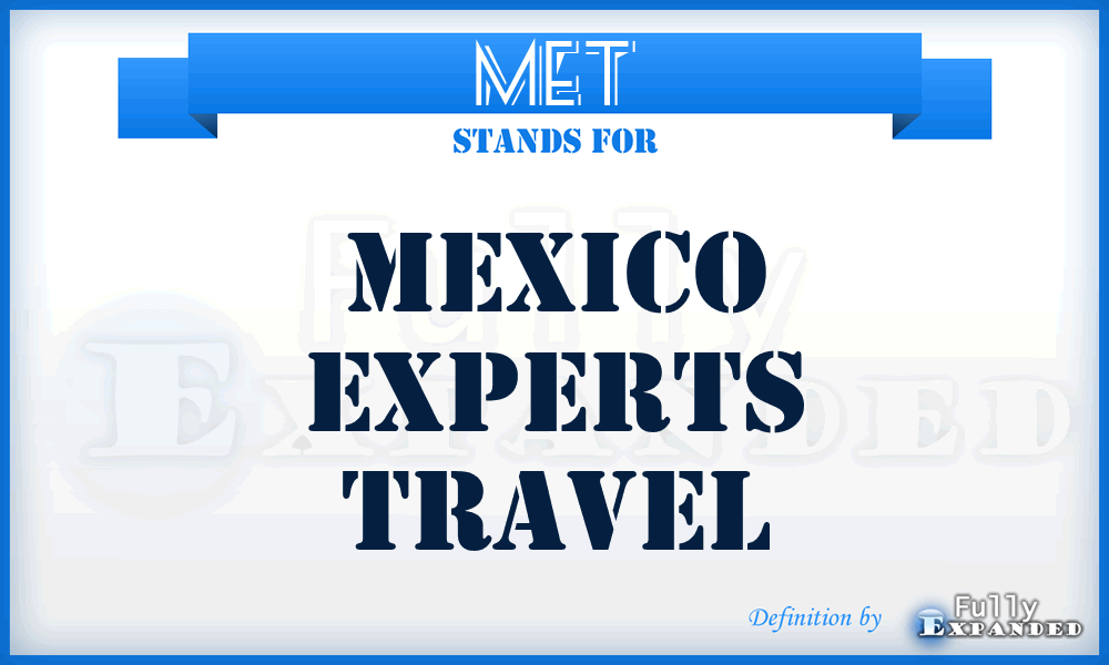 MET - Mexico Experts Travel