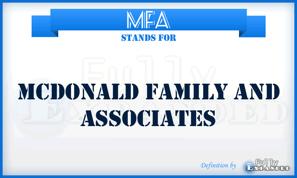 MFA - Mcdonald Family And Associates