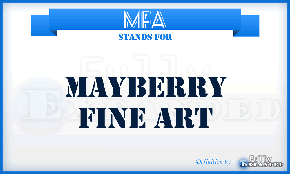 MFA - Mayberry Fine Art