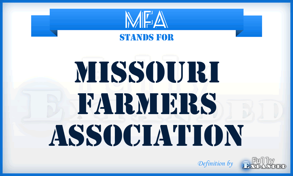 MFA - Missouri Farmers Association