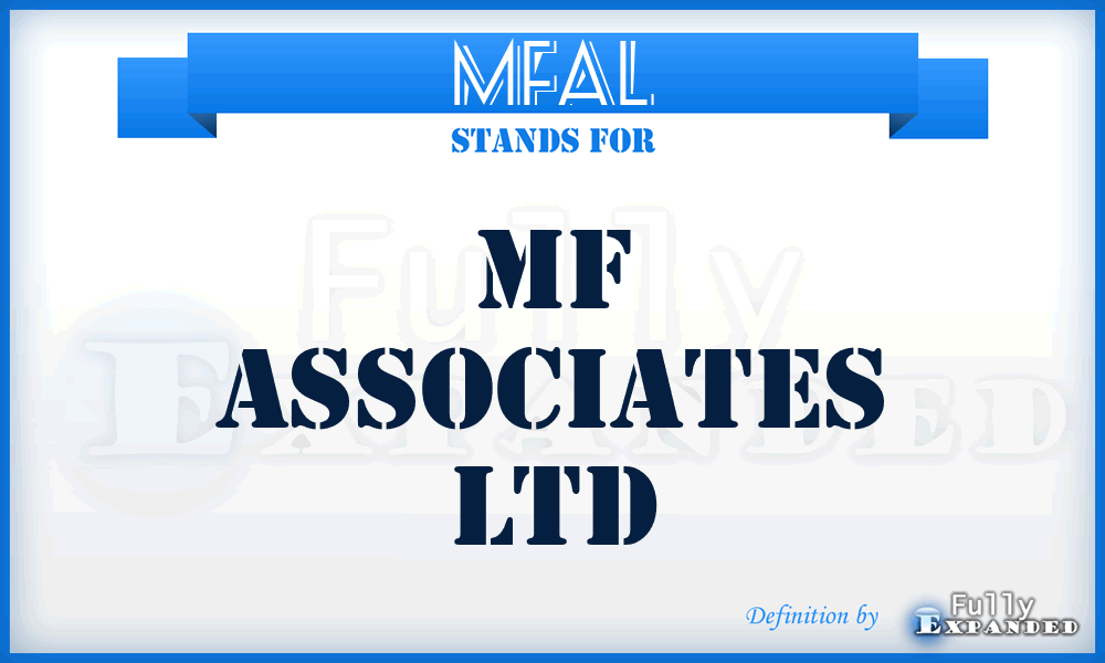 MFAL - MF Associates Ltd