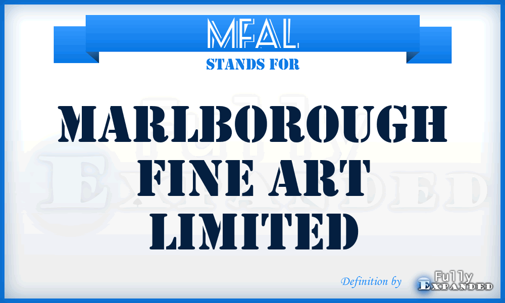 MFAL - Marlborough Fine Art Limited