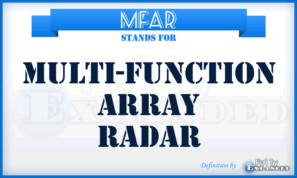 MFAR - Multi-Function Array Radar