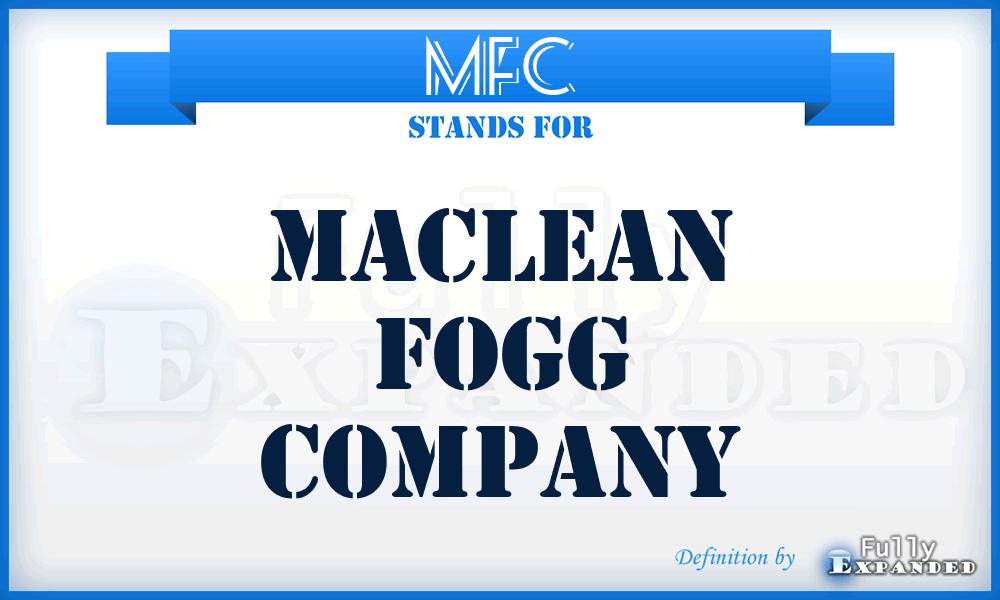 MFC - Maclean Fogg Company