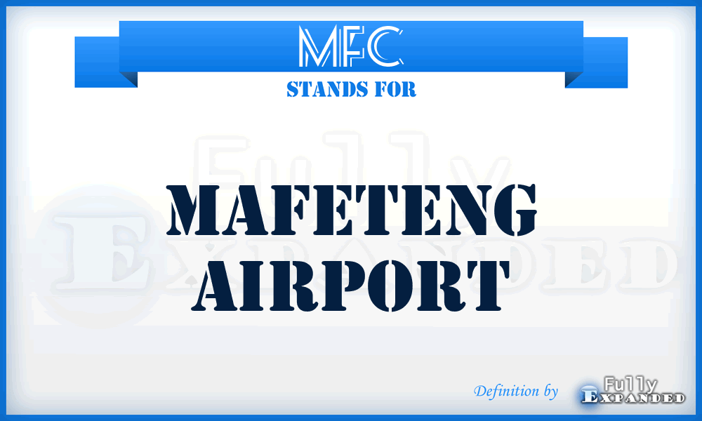 MFC - Mafeteng airport