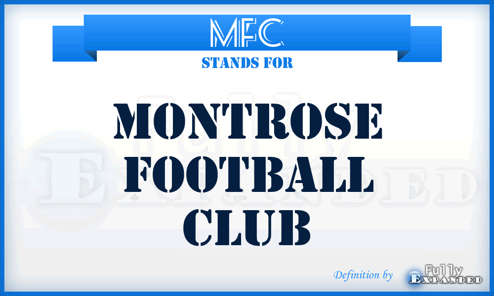 MFC - Montrose Football Club