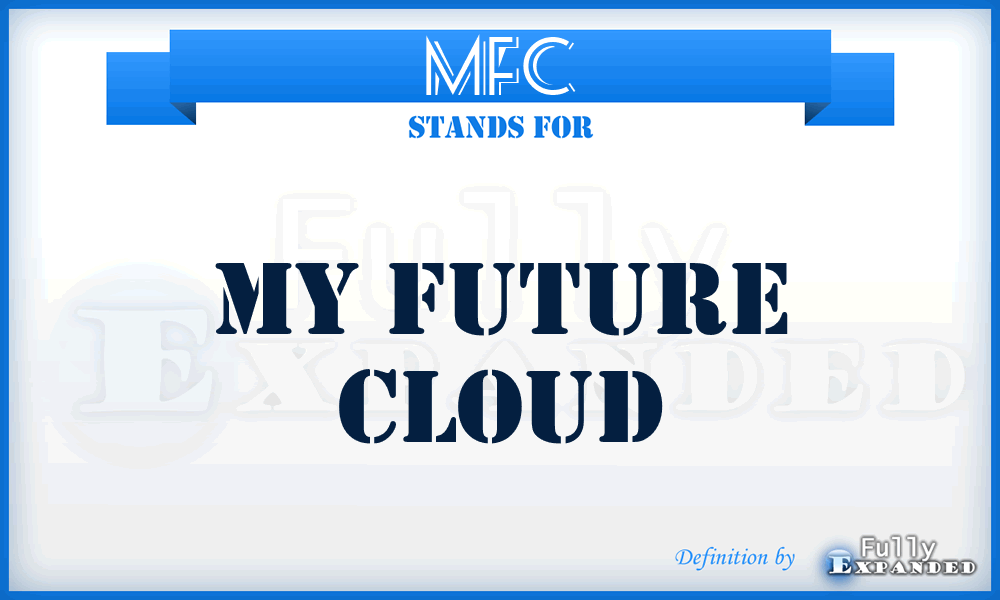 MFC - My Future Cloud