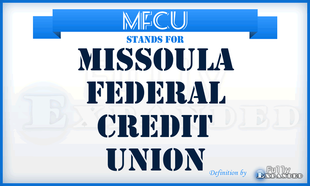 MFCU - Missoula Federal Credit Union