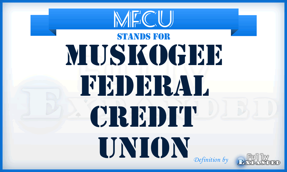 MFCU - Muskogee Federal Credit Union