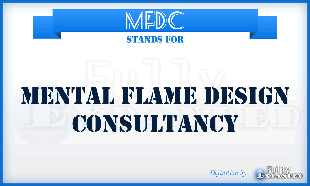 MFDC - Mental Flame Design Consultancy