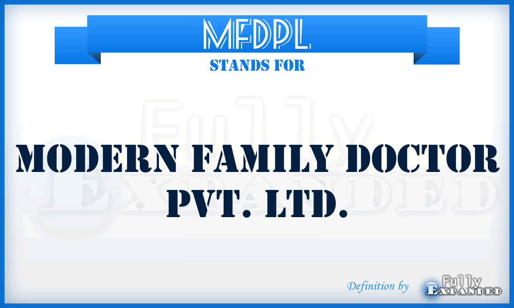MFDPL - Modern Family Doctor Pvt. Ltd.