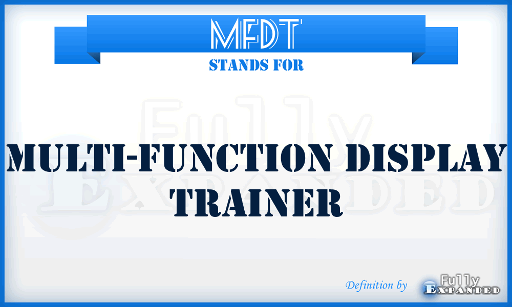MFDT - Multi-Function Display Trainer