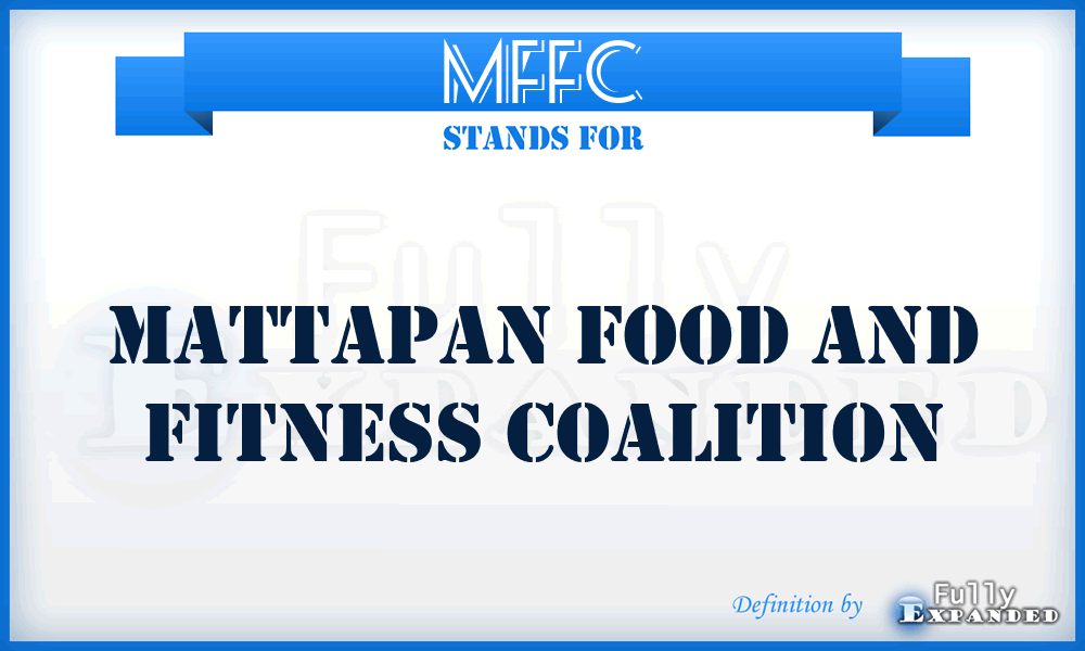 MFFC - Mattapan Food and Fitness Coalition