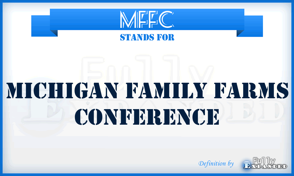 MFFC - Michigan Family Farms Conference