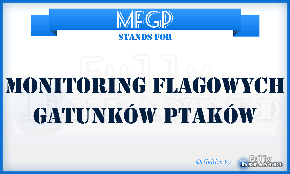 MFGP - Monitoring Flagowych Gatunków Ptaków