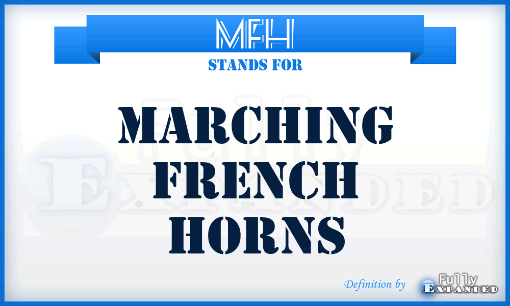 MFH - Marching French Horns