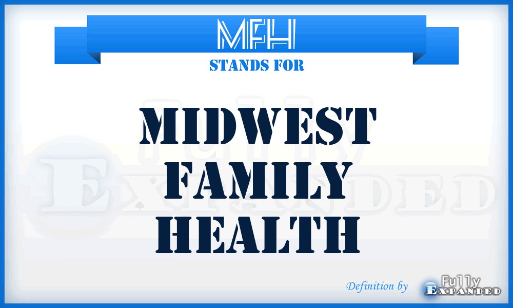 MFH - Midwest Family Health
