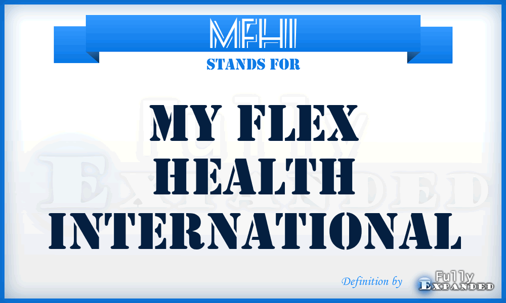 MFHI - My Flex Health International