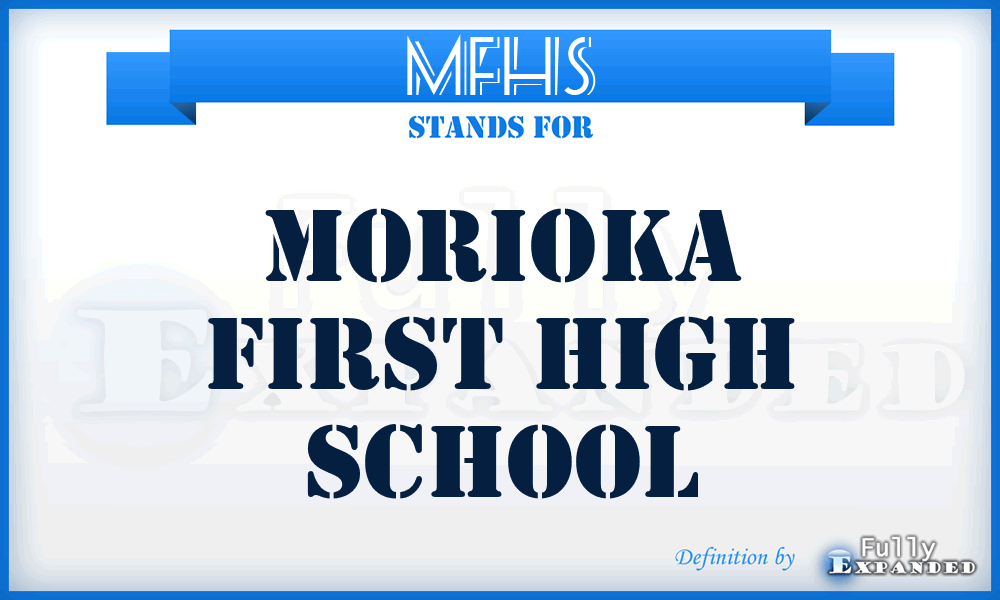 MFHS - Morioka First High School