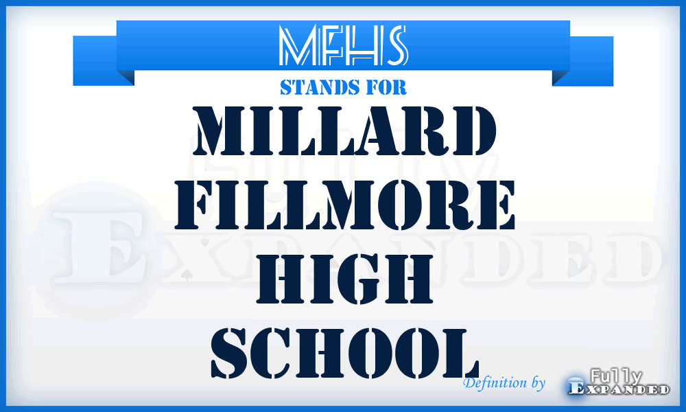 MFHS - Millard Fillmore High School