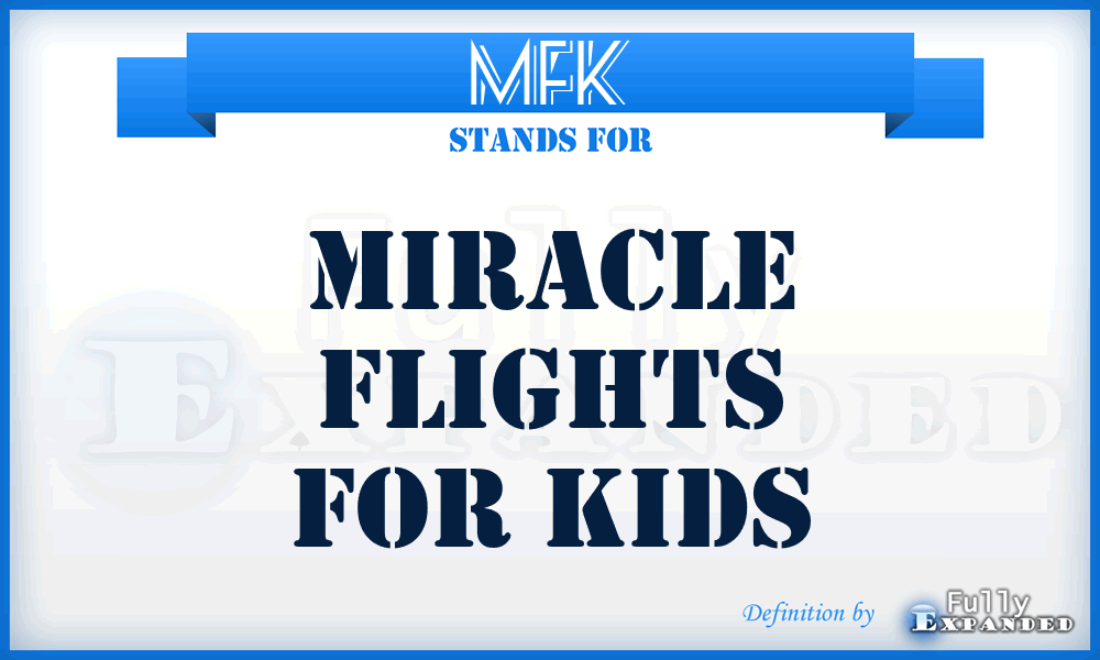 MFK - Miracle Flights for Kids