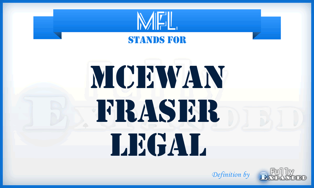 MFL - Mcewan Fraser Legal