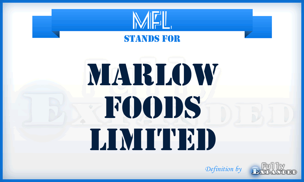 MFL - Marlow Foods Limited