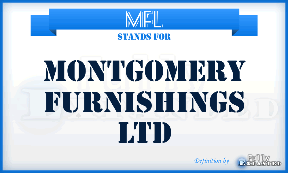 MFL - Montgomery Furnishings Ltd