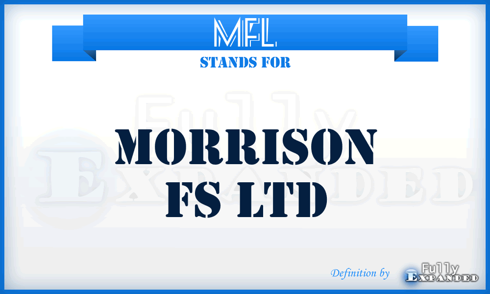 MFL - Morrison Fs Ltd