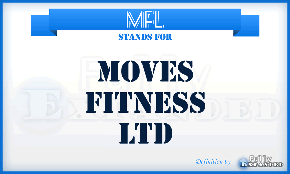 MFL - Moves Fitness Ltd