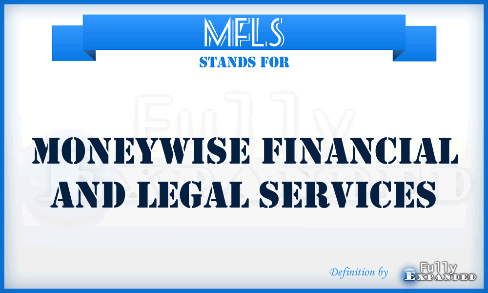 MFLS - Moneywise Financial and Legal Services