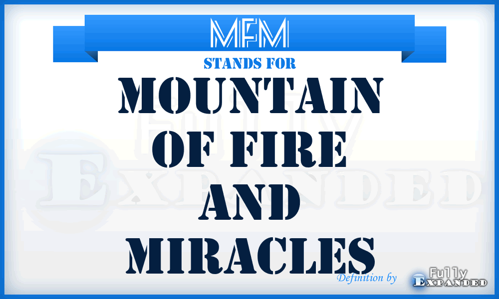 MFM - Mountain of Fire and miracles