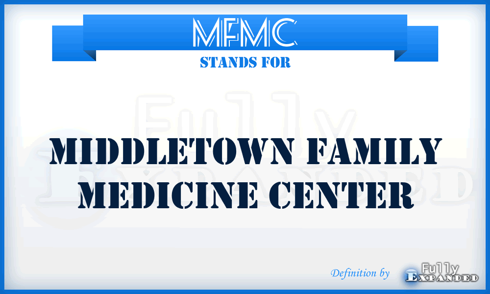 MFMC - Middletown Family Medicine Center