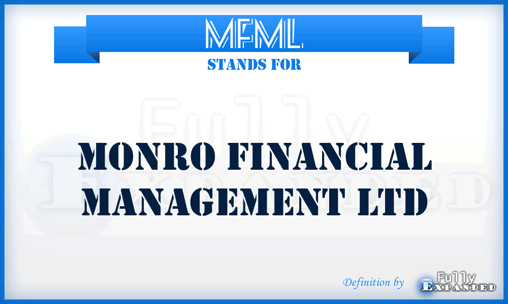MFML - Monro Financial Management Ltd