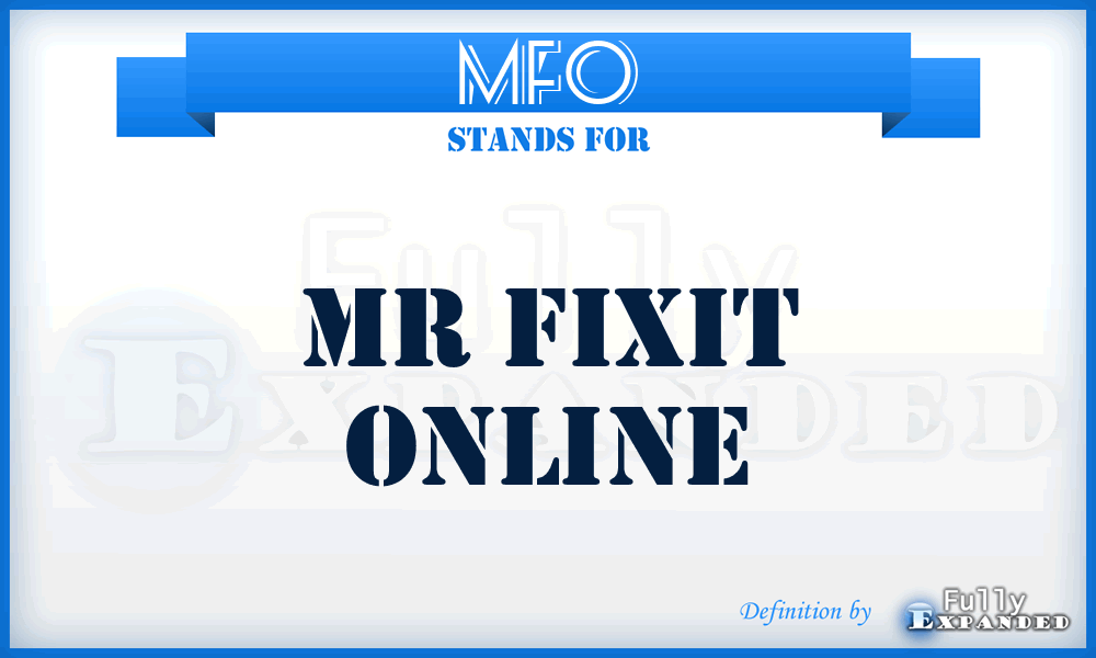 MFO - Mr Fixit Online