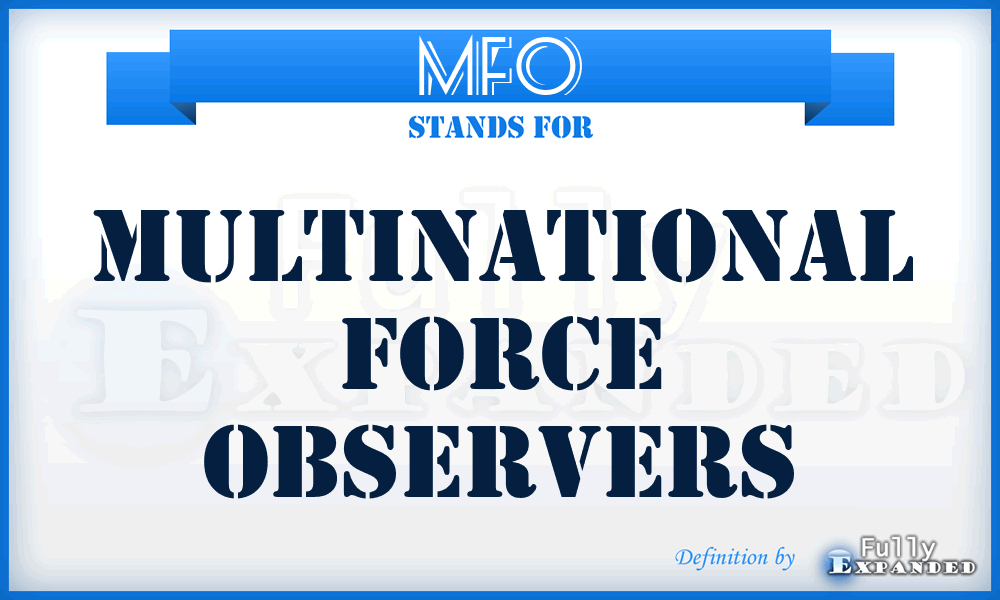 MFO - Multinational Force Observers