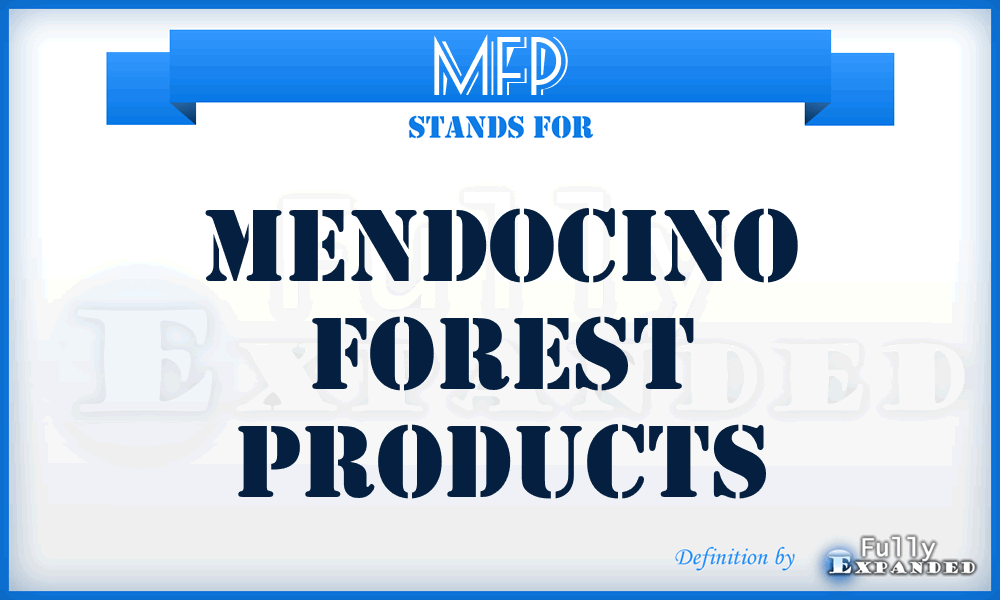 MFP - Mendocino Forest Products