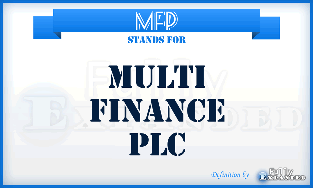 MFP - Multi Finance PLC