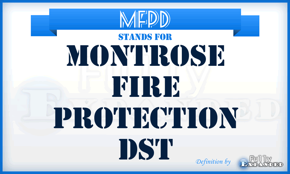 MFPD - Montrose Fire Protection Dst